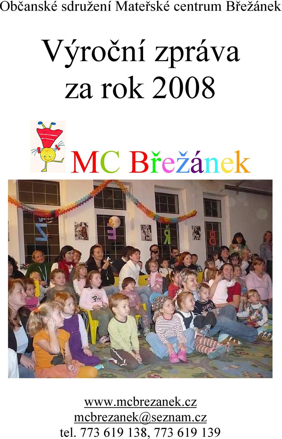 MC Břežánek www.mcbrezanek.