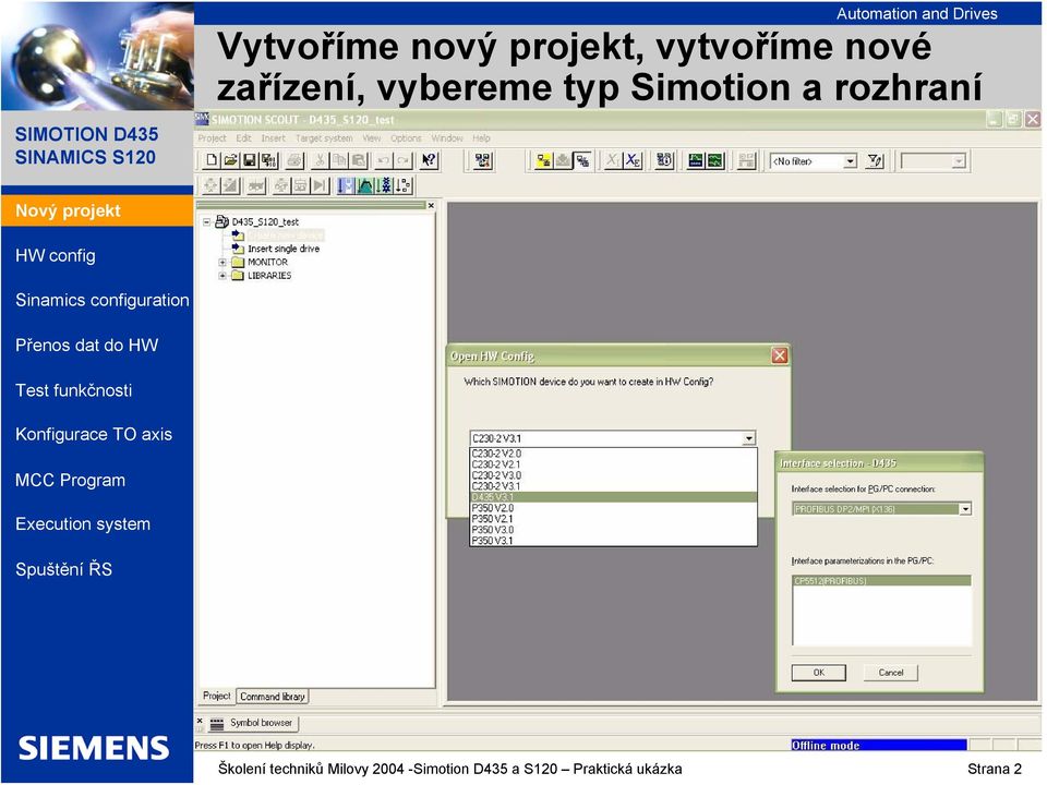 rozhraní Školení techniků Milovy 2004