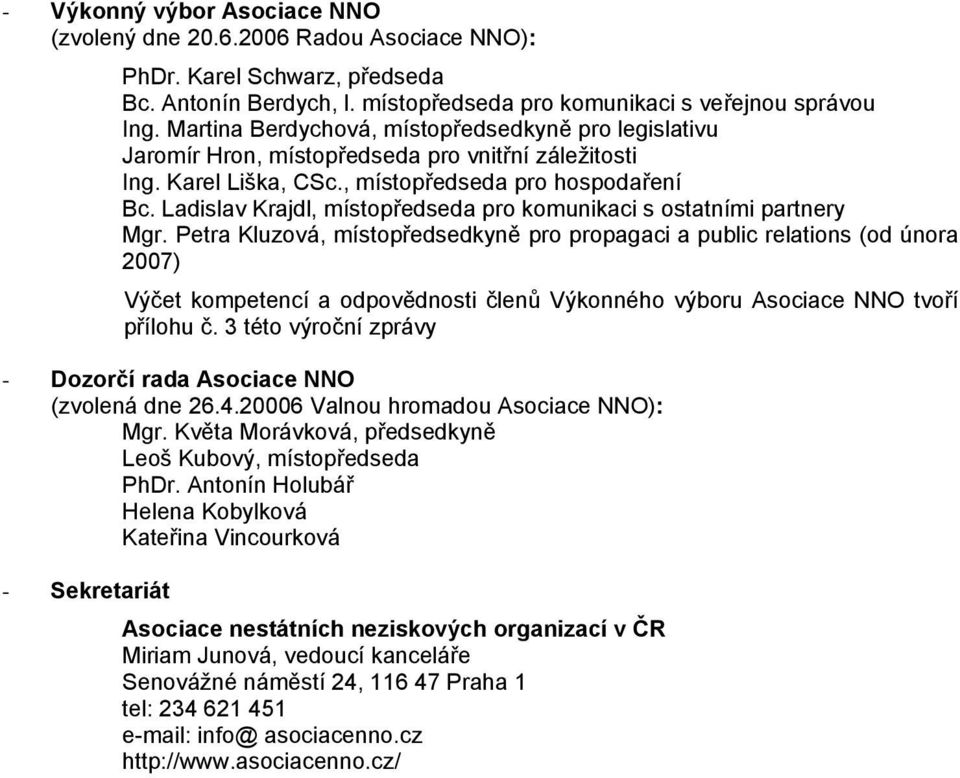 Ladislav Krajdl, místpředseda pr kmunikaci s statními partnery Mgr.