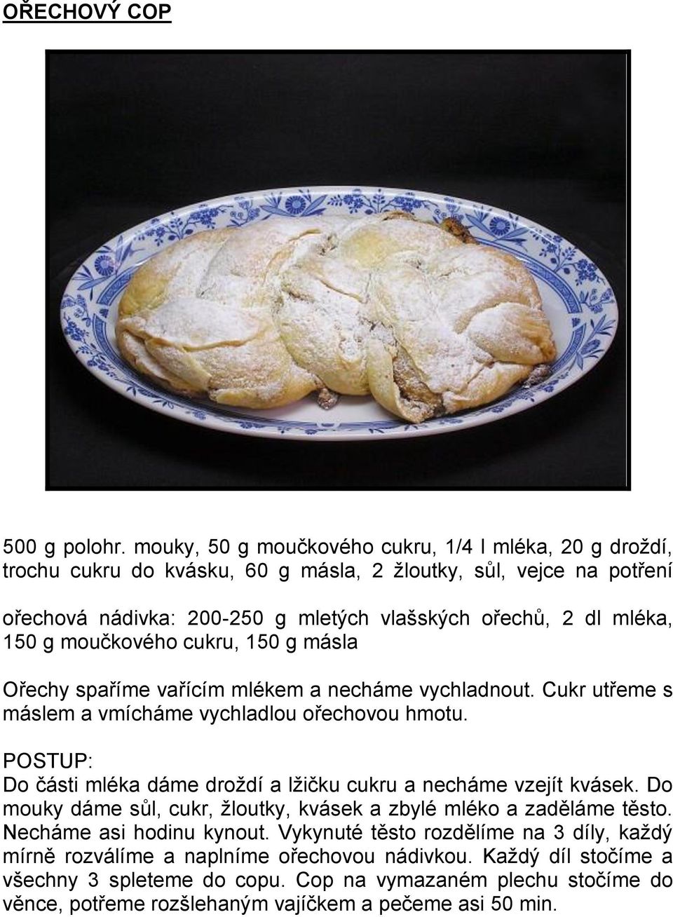 150 g hladké mouky, 3 vejce, 150 g moučkového cukru, 4 lžíce vařící vody,  čokoládová poleva, - PDF Free Download