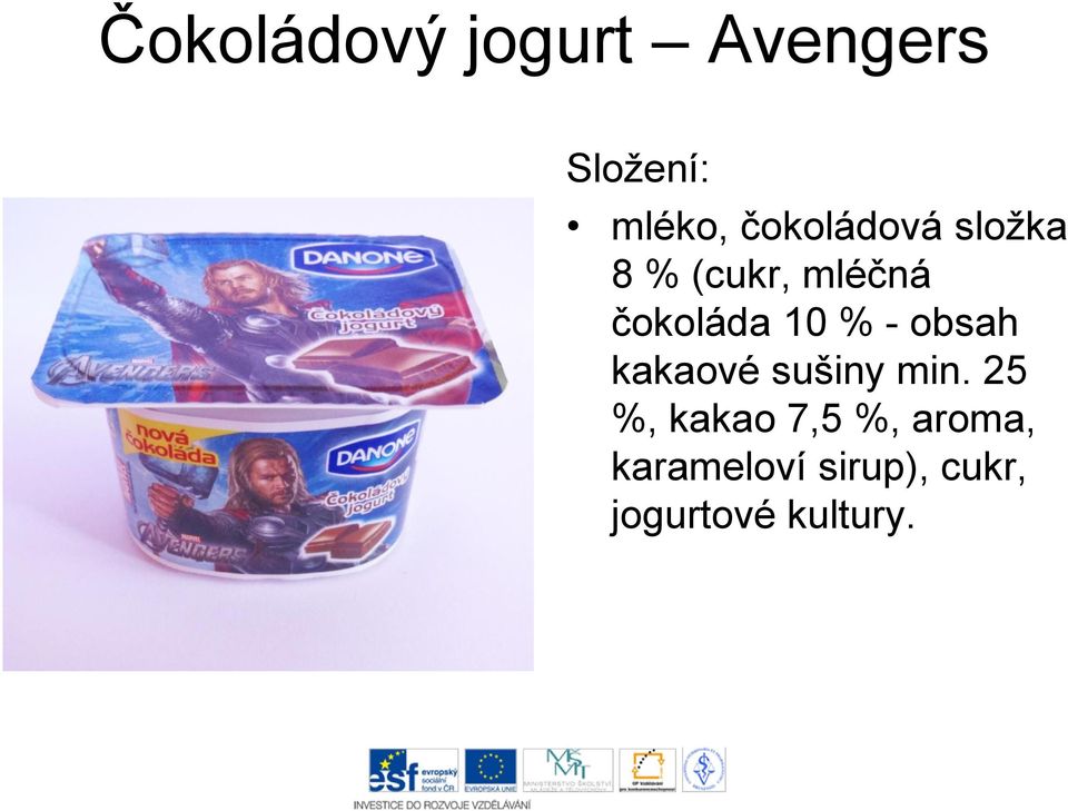 obsah kakaové sušiny min.