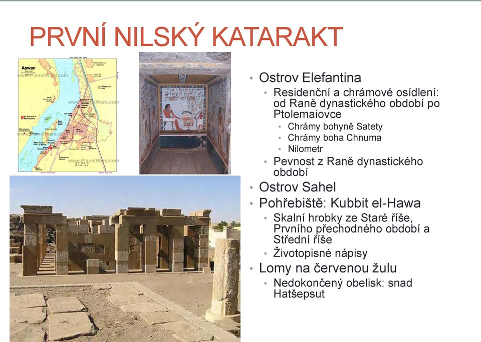 dynastického období Ostrov Sahel Pohřebiště: Kubbit el-hawa Skalní hrobky ze Staré říše, Prvního