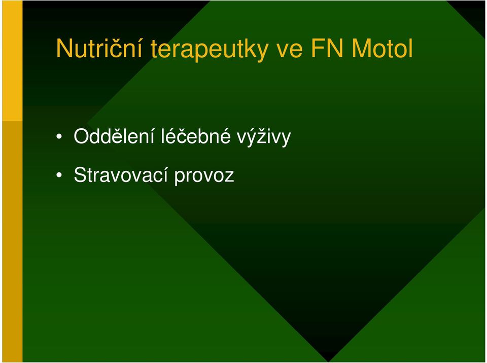 Motol Oddělení