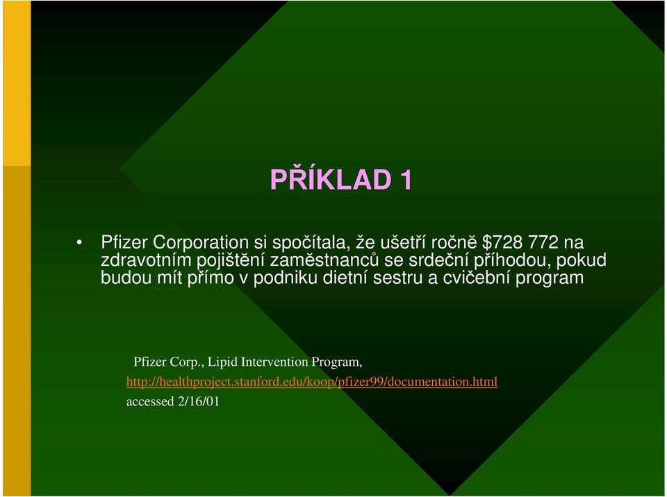 podniku dietní sestru a cvičební program Pfizer Corp.
