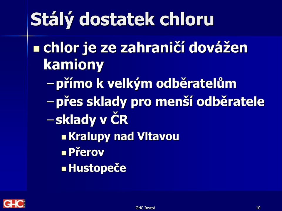 přes sklady pro menší odběratele sklady v ČR