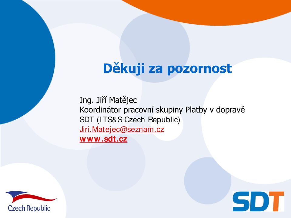 skupiny Platby v dopravě SDT (ITS&S