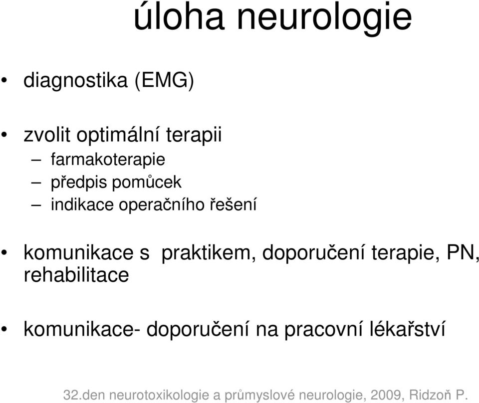 operačního řešení komunikace s praktikem, doporučení