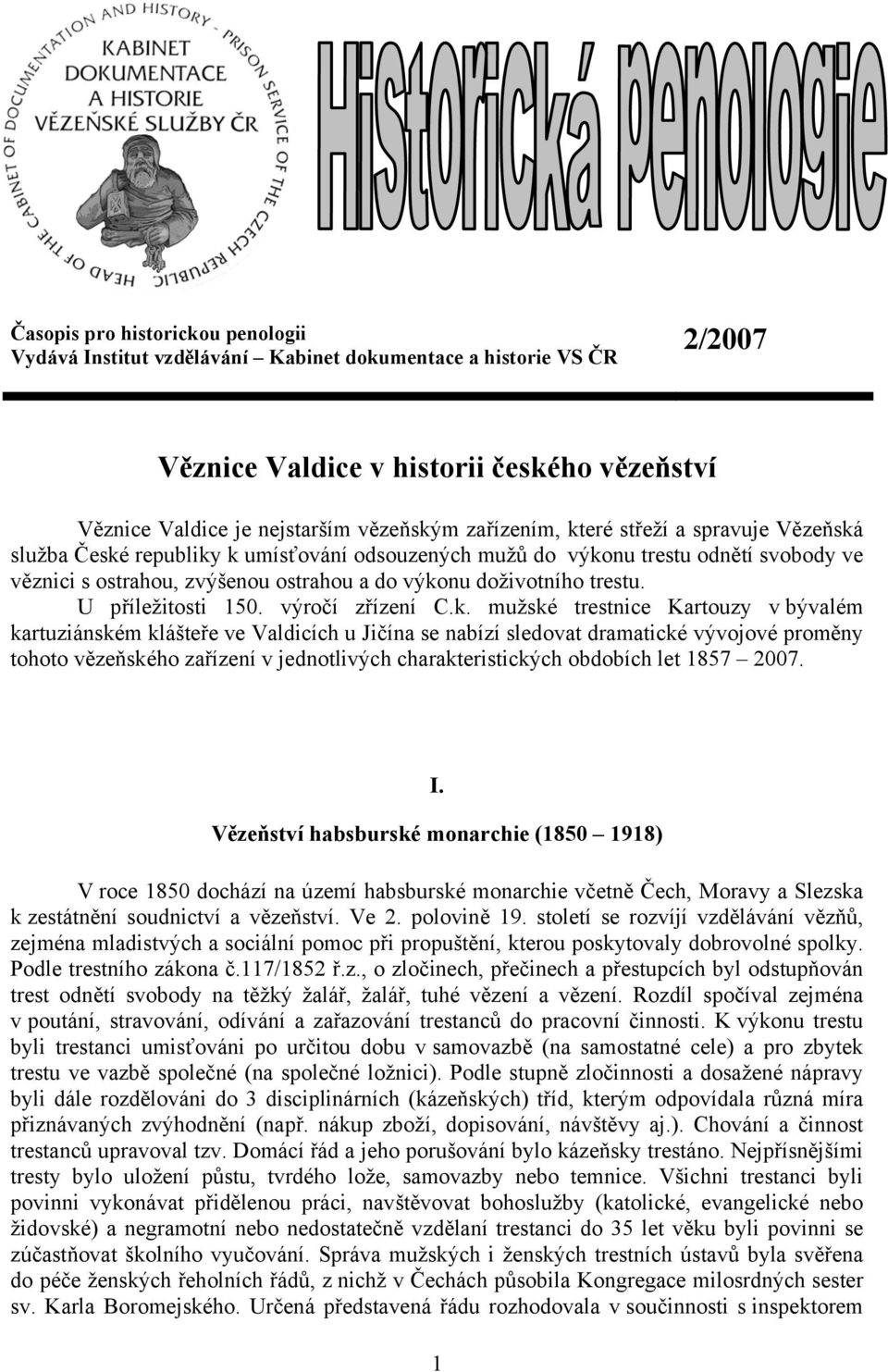 trestu. U příležitosti 150. výročí zřízení C.k.