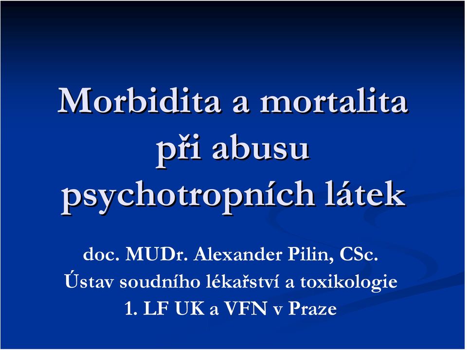 Alexander Pilin, CSc.