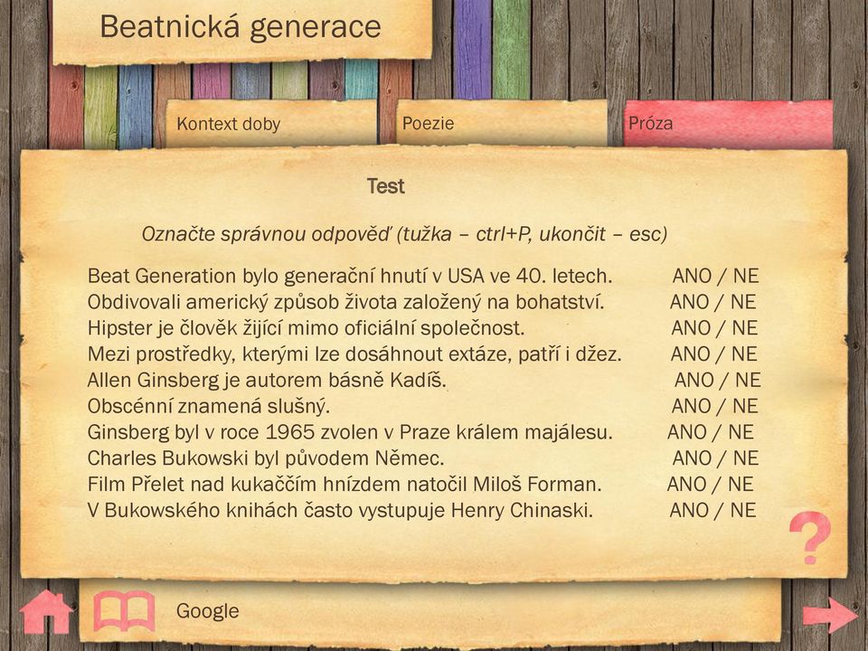 Mezi prostředky, kterými lze dosáhnout extáze, patří i džez. Allen Ginsberg je autorem básně Kadíš. Obscénní znamená slušný.