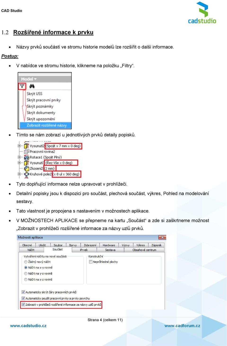 Tyto doplňující informace nelze upravovat v prohlížeči.