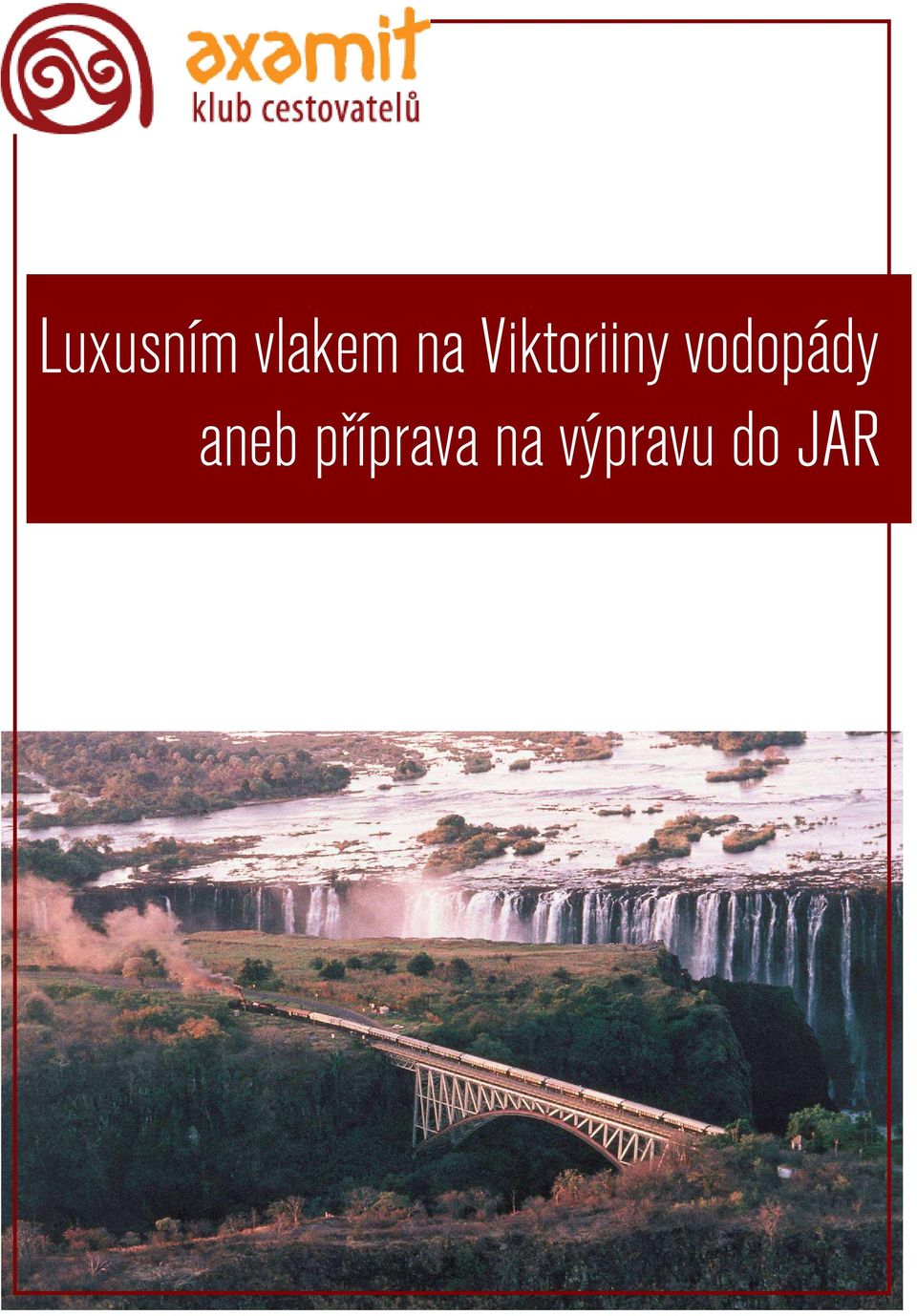 vodopády aneb