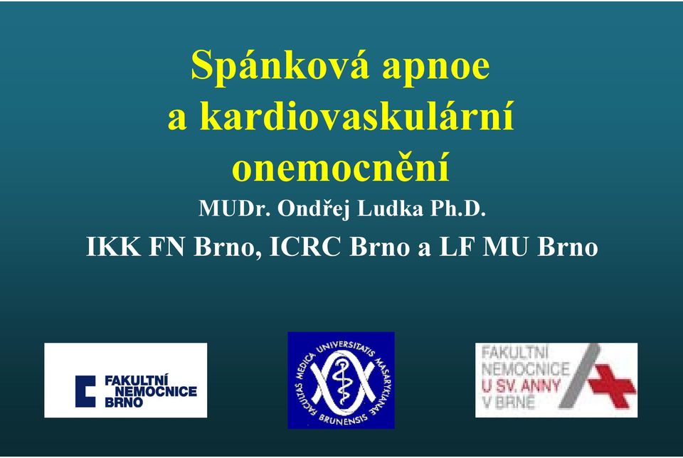 onemocnění MUDr.