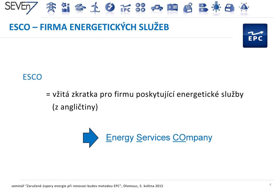 Energy Services COmpany seminář Zaručené úspory energie