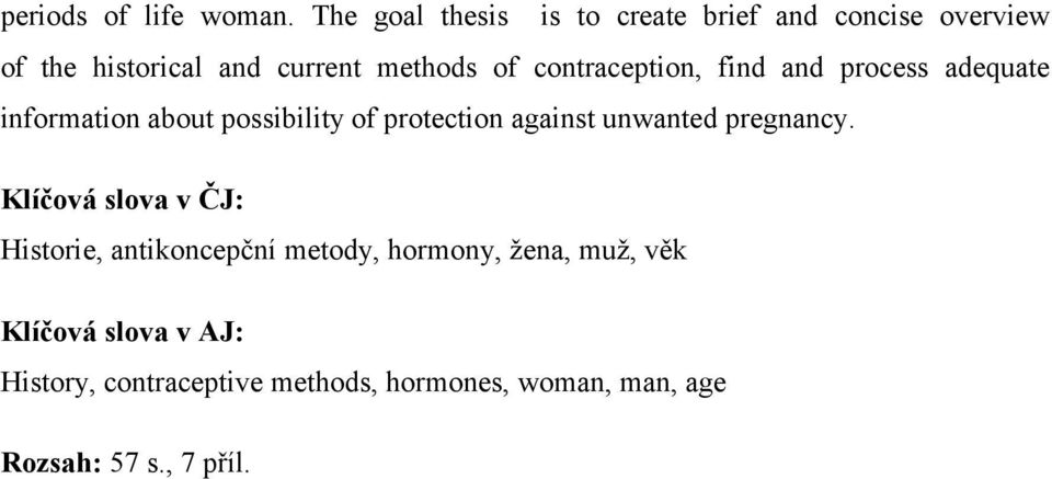 contraception, find and process adequate information about possibility of protection against unwanted