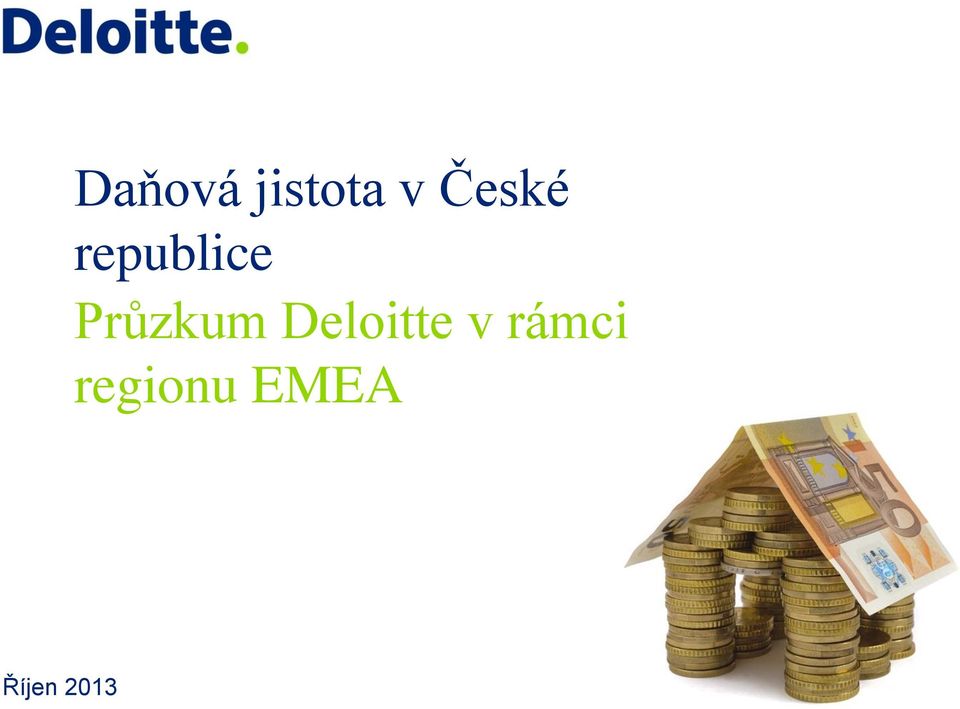 Průzkum Deloitte v