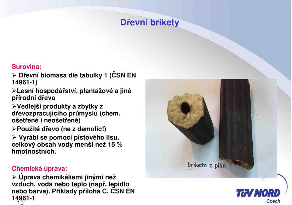 ošetřené i neošetřené) Použité dřevo (ne z demolic!