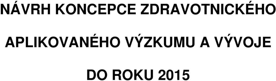 APLIKOVANÉHO
