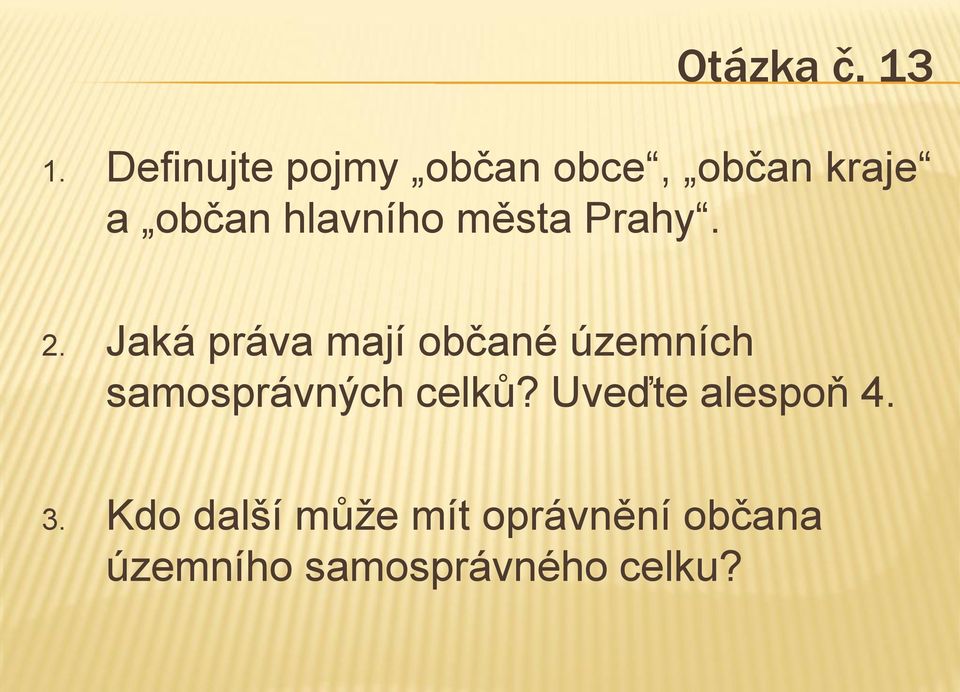 města Prahy. 2.