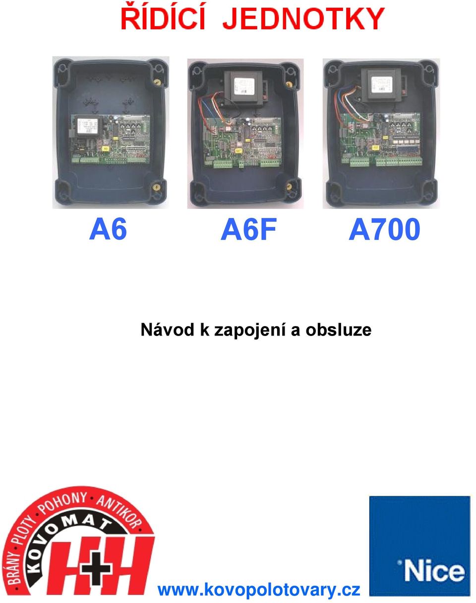 zapojení a