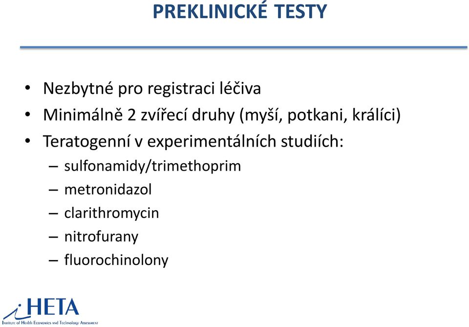 Teratogenní v experimentálních studiích: