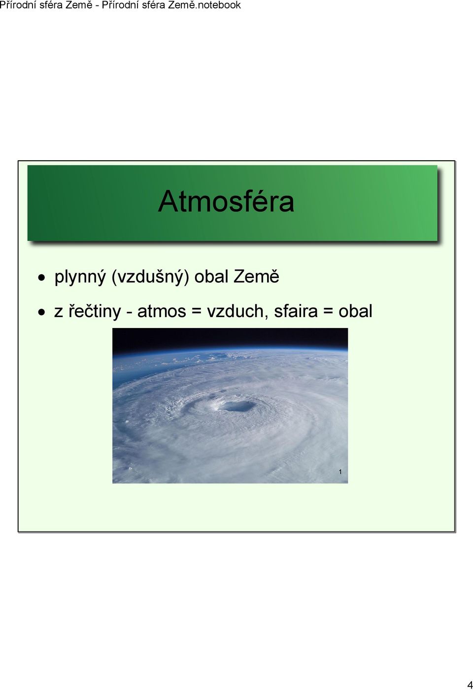 z řečtiny atmos =