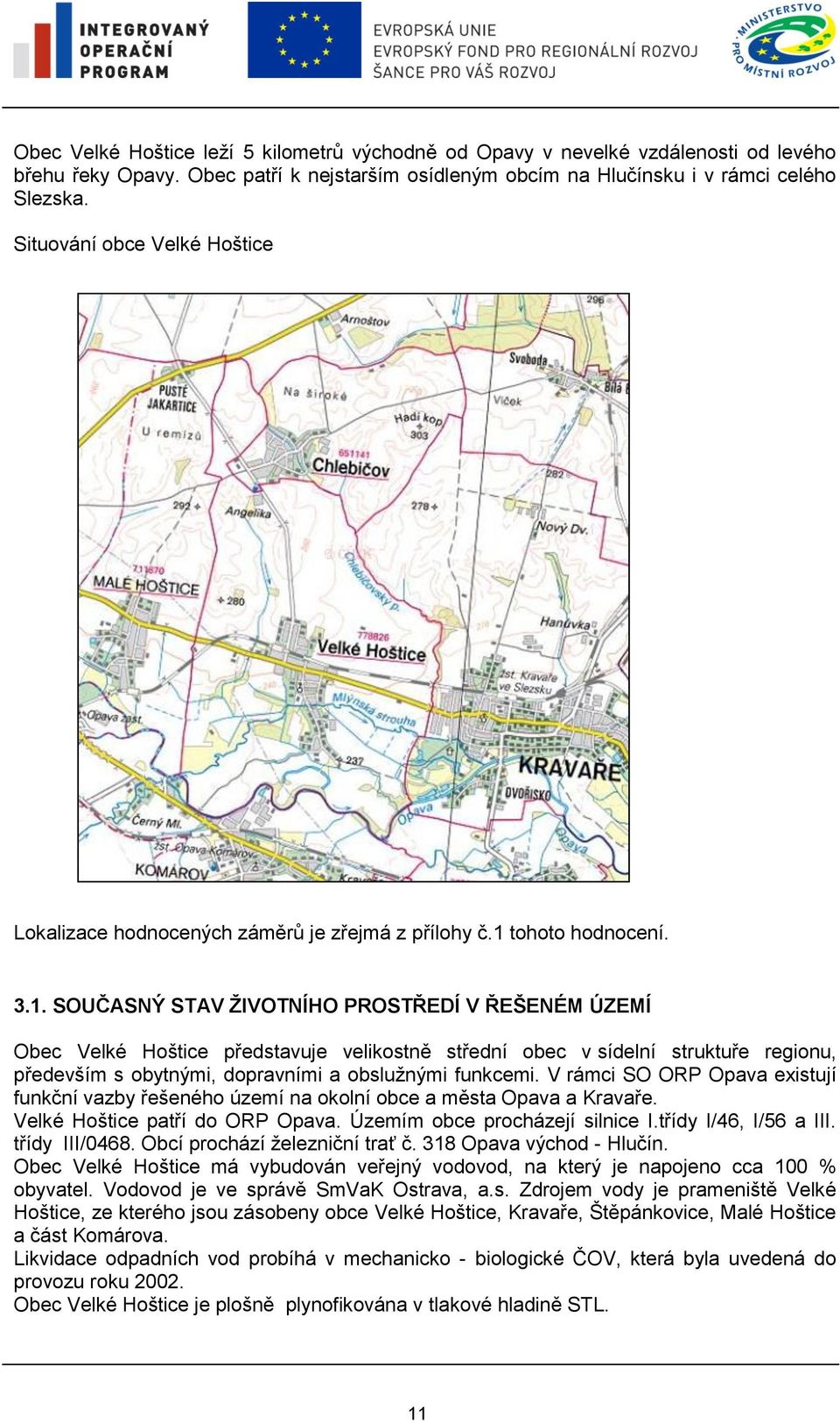 tohoto hodnocení. 3.1.