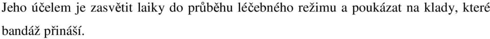 léčebného režimu a