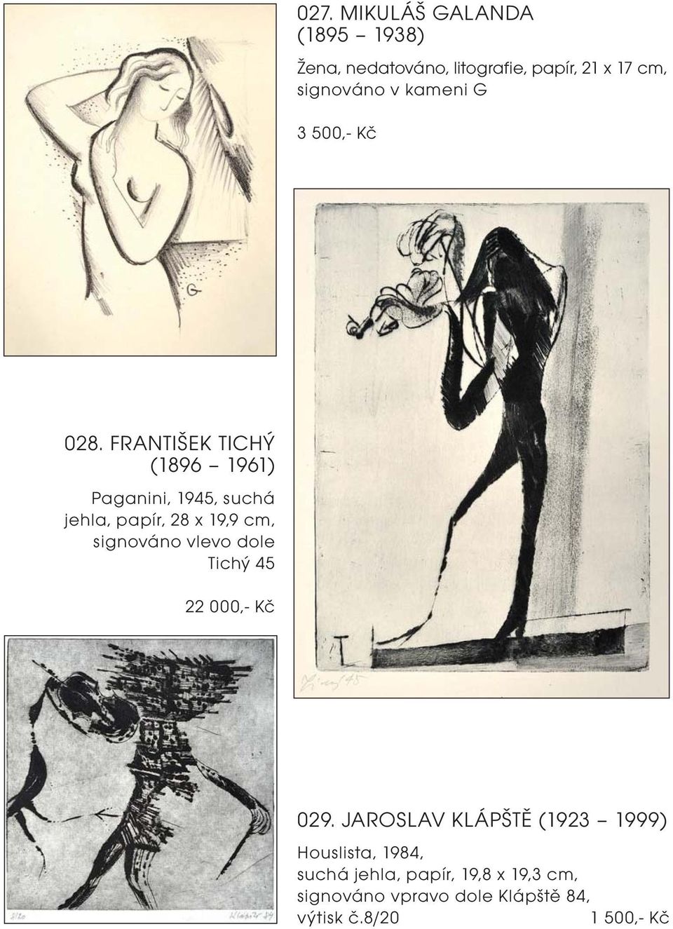 FRANTIŠEK TICHÝ (1896 1961) Paganini, 1945, suchá jehla, papír, 28 x 19,9 cm, signováno vlevo