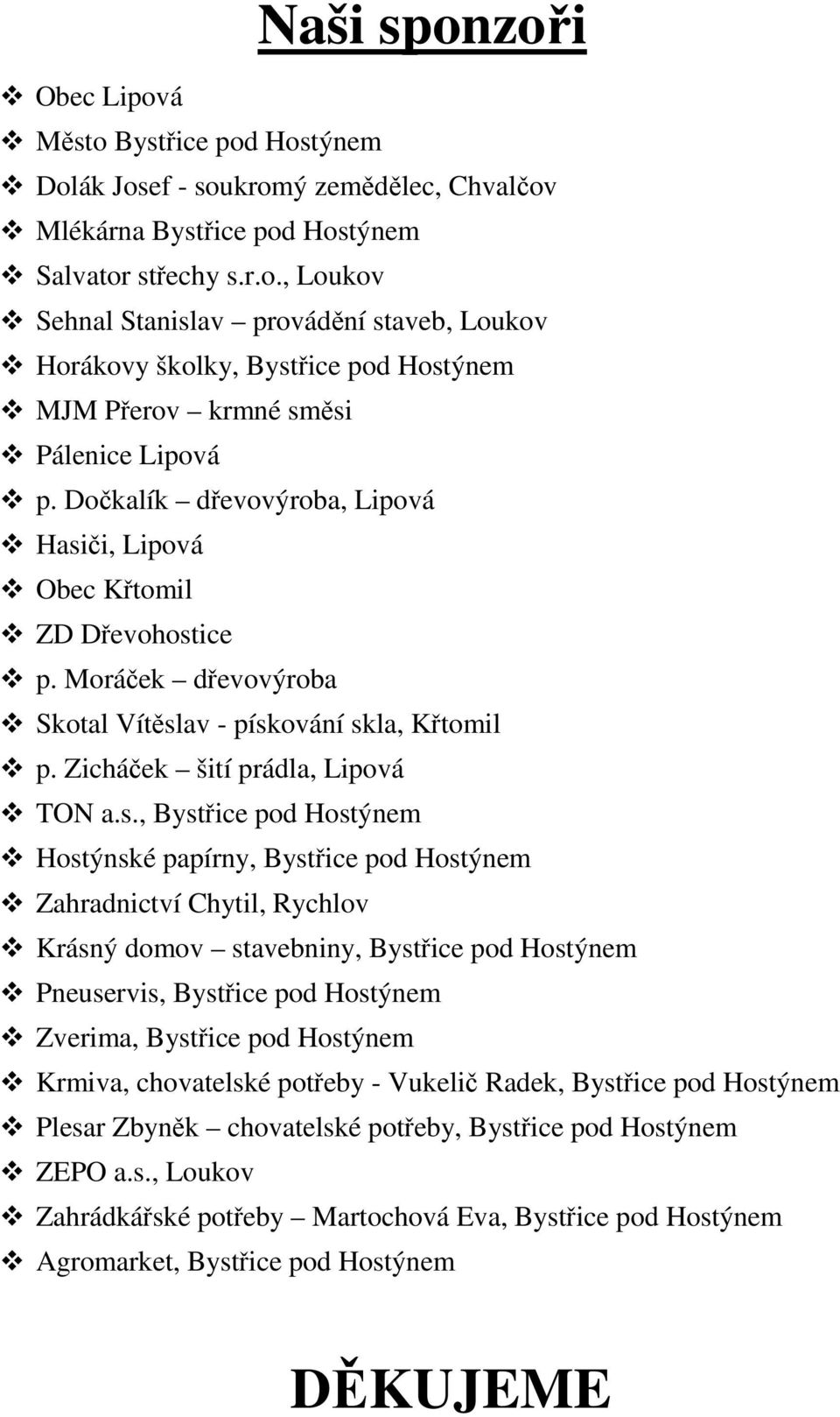 či, Lipová Obec Křtomil ZD Dřevohost