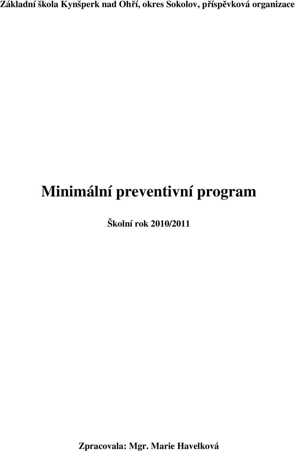 Minimální preventivní program Školní