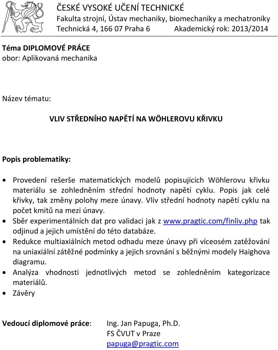 pragtic.com/finliv.php tak odjinud a jejich umístění do této databáze.