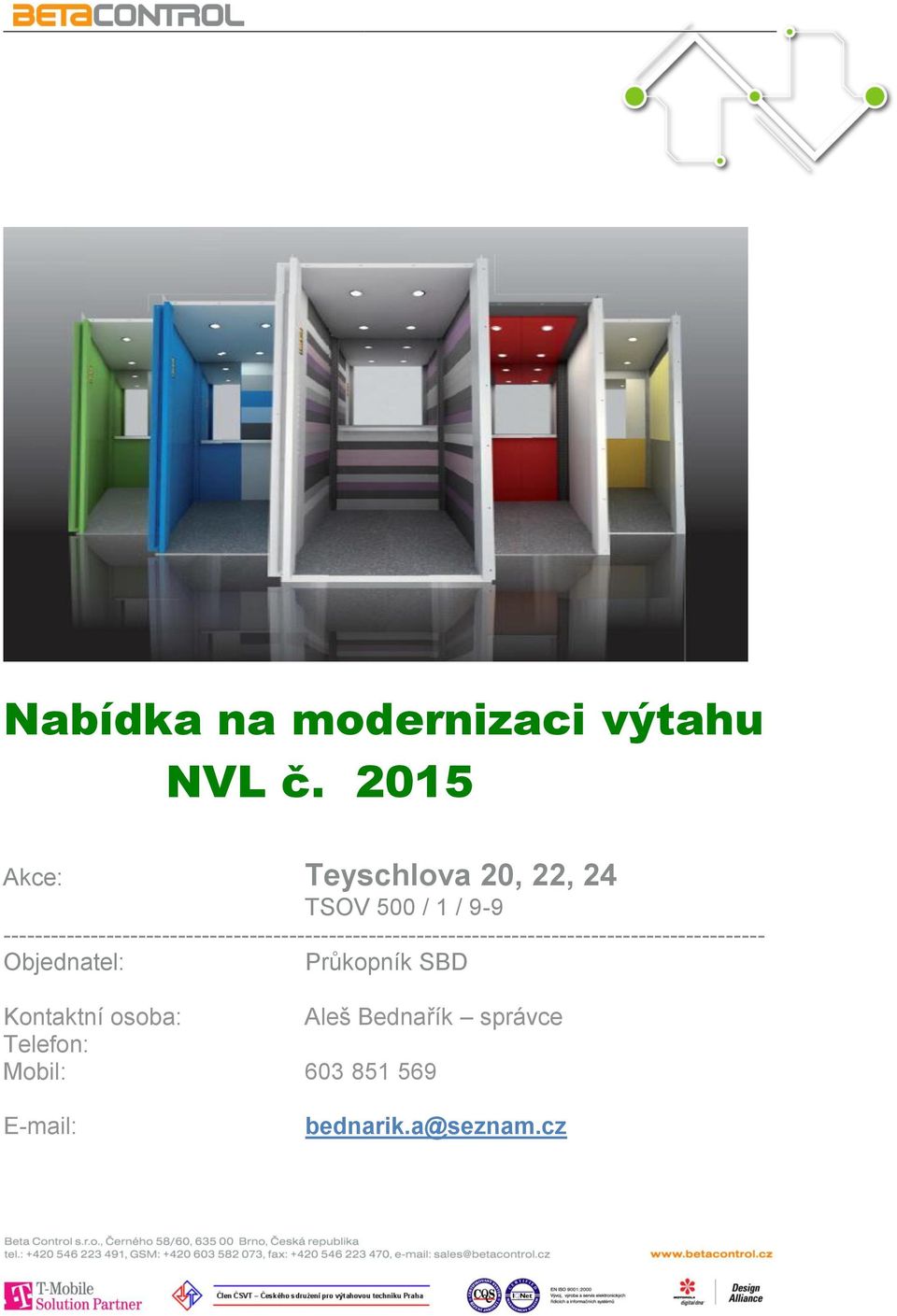 Nabídka na modernizaci výtahu NVL č PDF Stažení zdarma