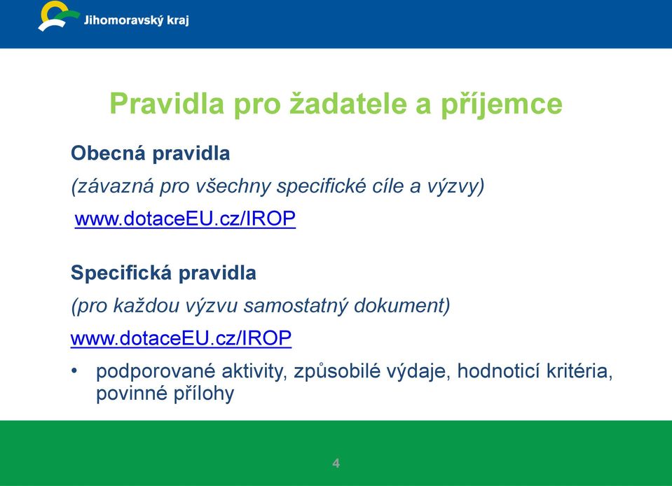 cz/irop Specifická pravidla (pro každou výzvu samostatný dokument)