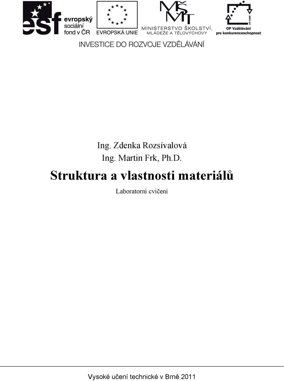 Struktura a vlastnosti materiálů