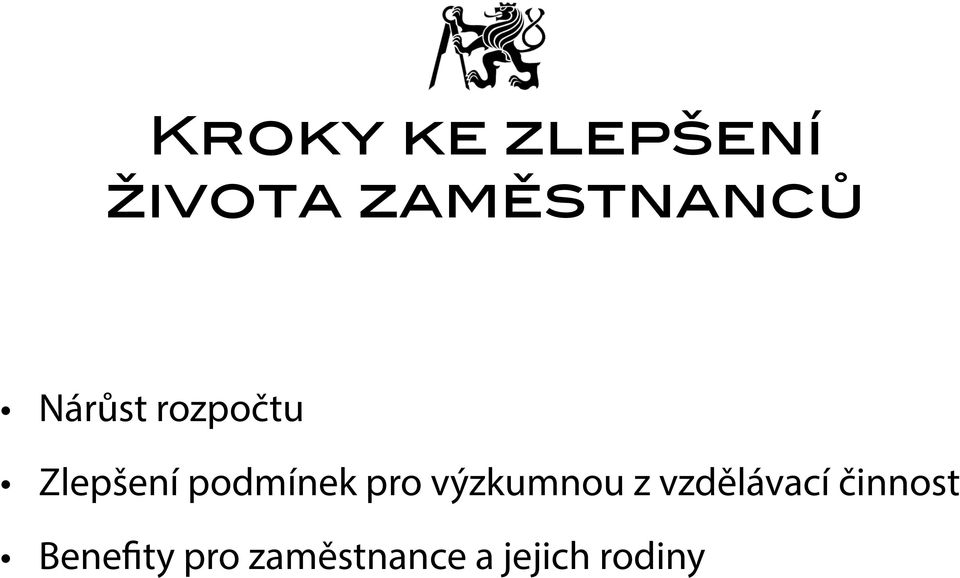 pro výzkumnou z vzdělávací činnost