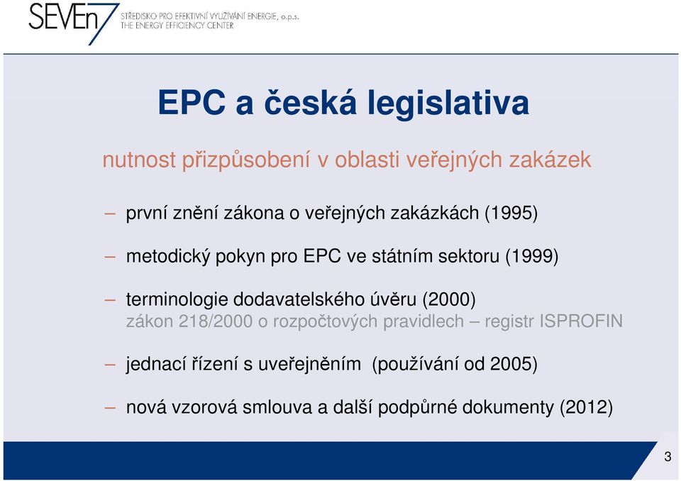 dodavatelského úvěru (2000) zákon 218/2000 o rozpočtových pravidlech registr ISPROFIN jednací