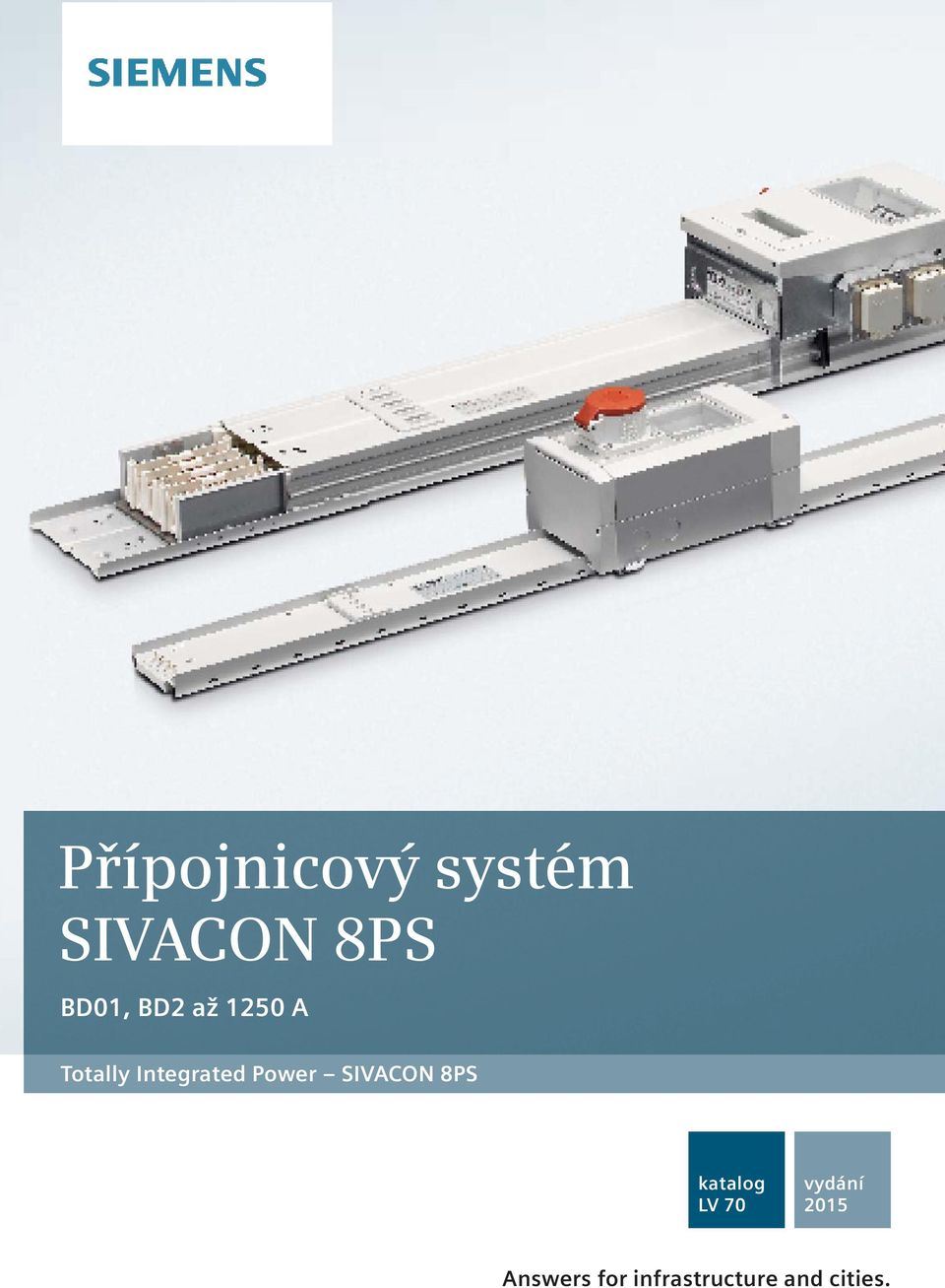 SIVACON 8PS katalog LV 70 vydání 2015