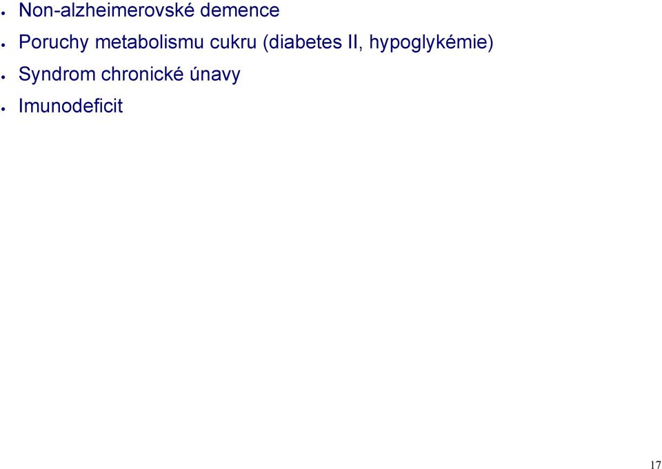 (diabetes II, hypoglykémie)