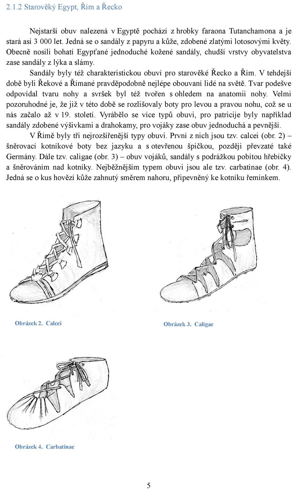 Historie a metodika ruční výroby obuvi - PDF Free Download