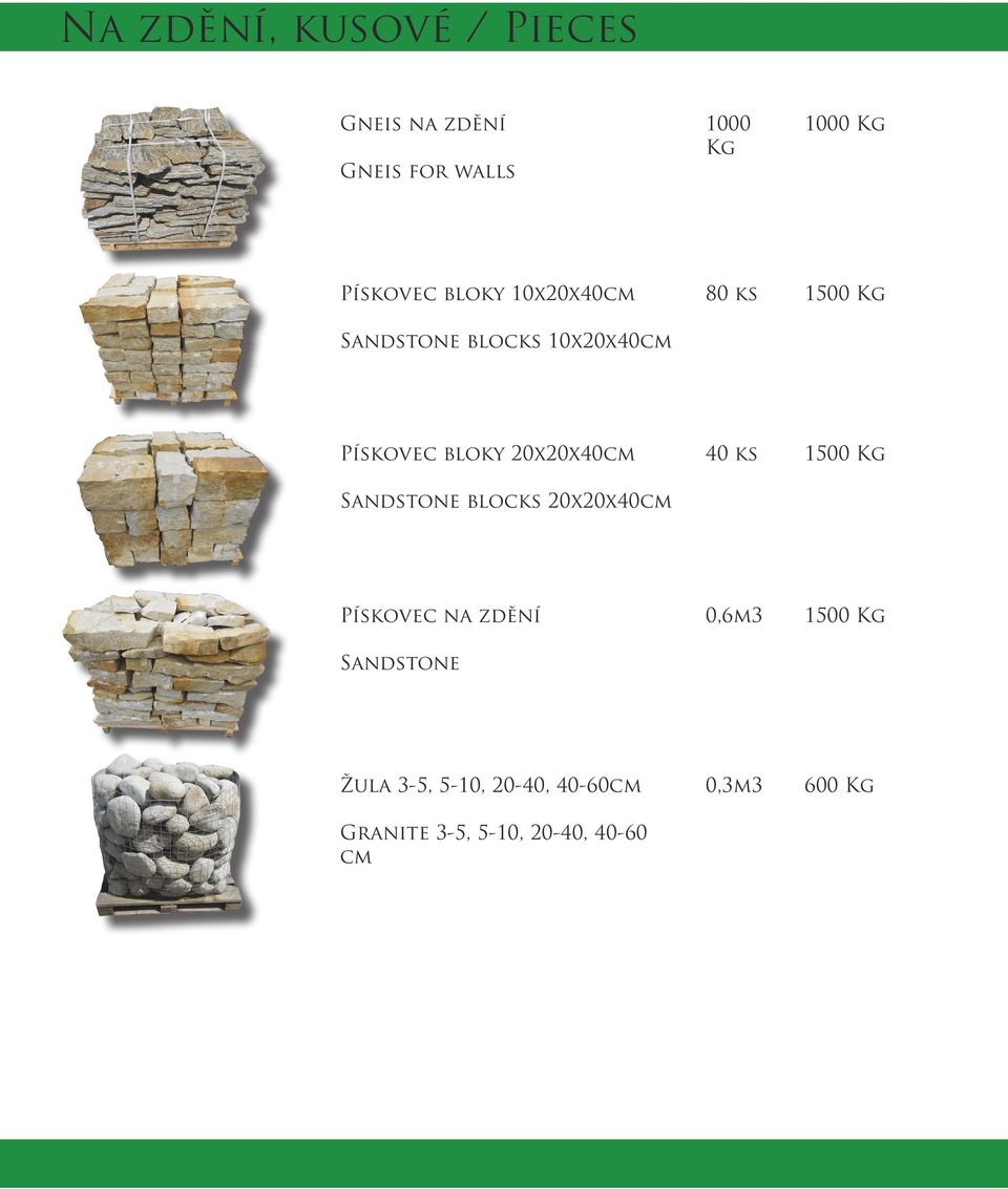 40 ks 1500 Kg Sandstone blocks 20x20x40cm Pískovec na zdění 0,6m3 1500 Kg