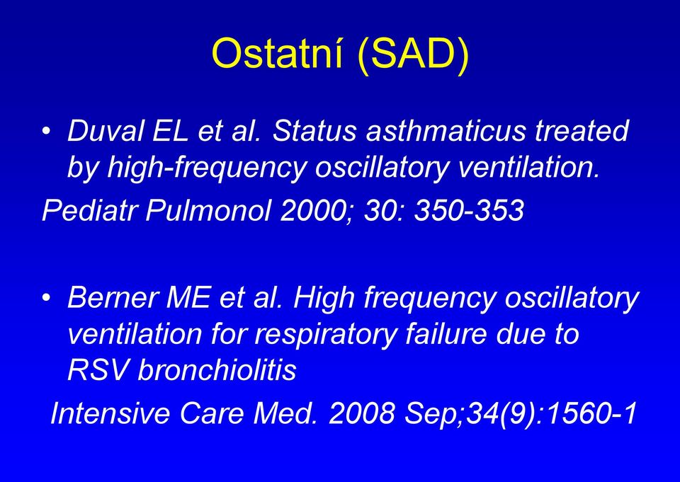 Pediatr Pulmonol 2000; 30: 350-353 Berner ME et al.