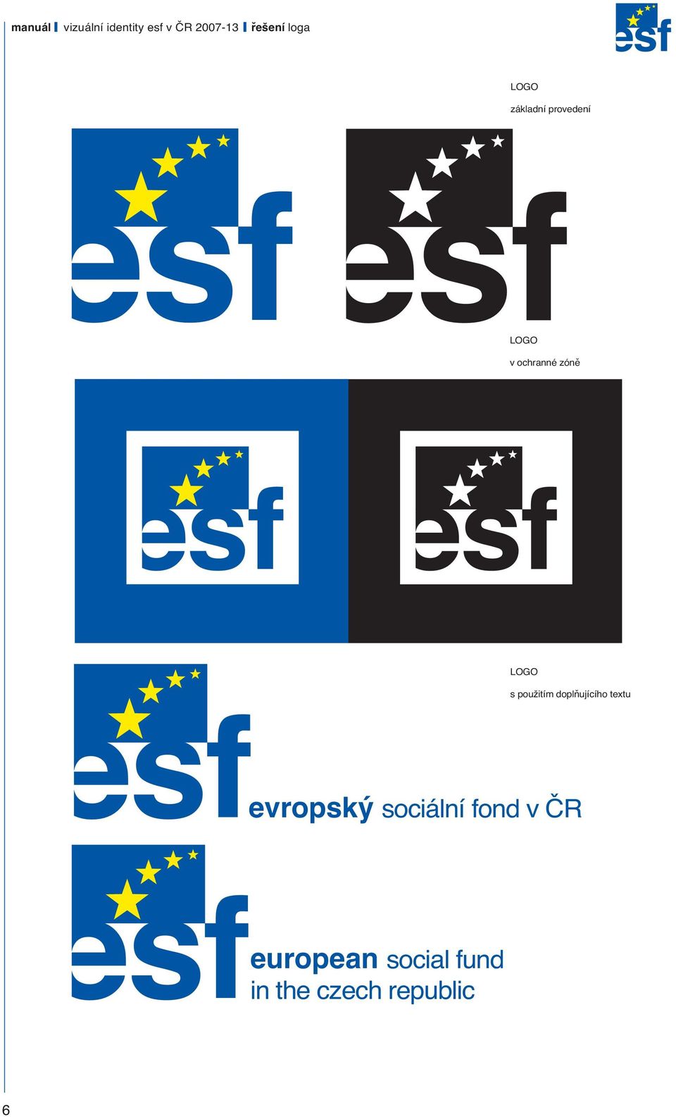 LOGO s použitím doplňujícího textu evropský
