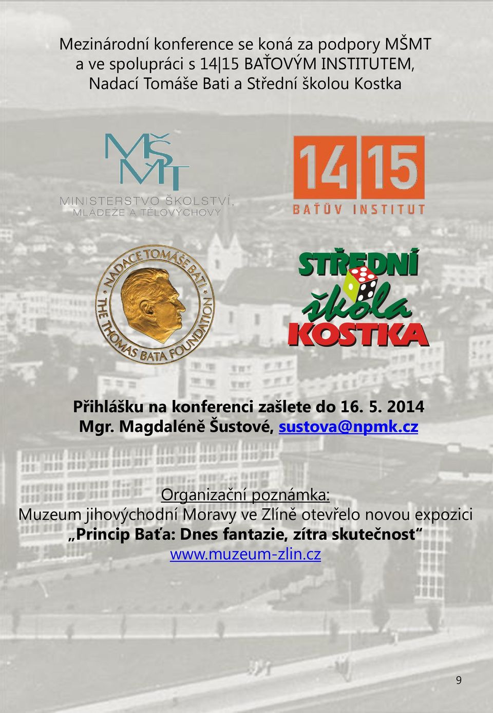 2014 Mgr. Magdaléně Šustové, sustova@npmk.