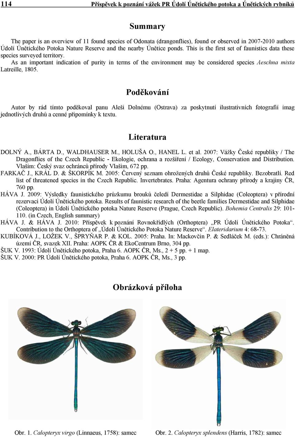 Příspěvek k poznání Vážek (Odonata) PR Údolí Únětického Potoka a Únětických  rybníků - PDF Free Download