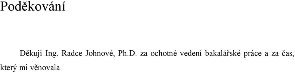 za ochotné vedení