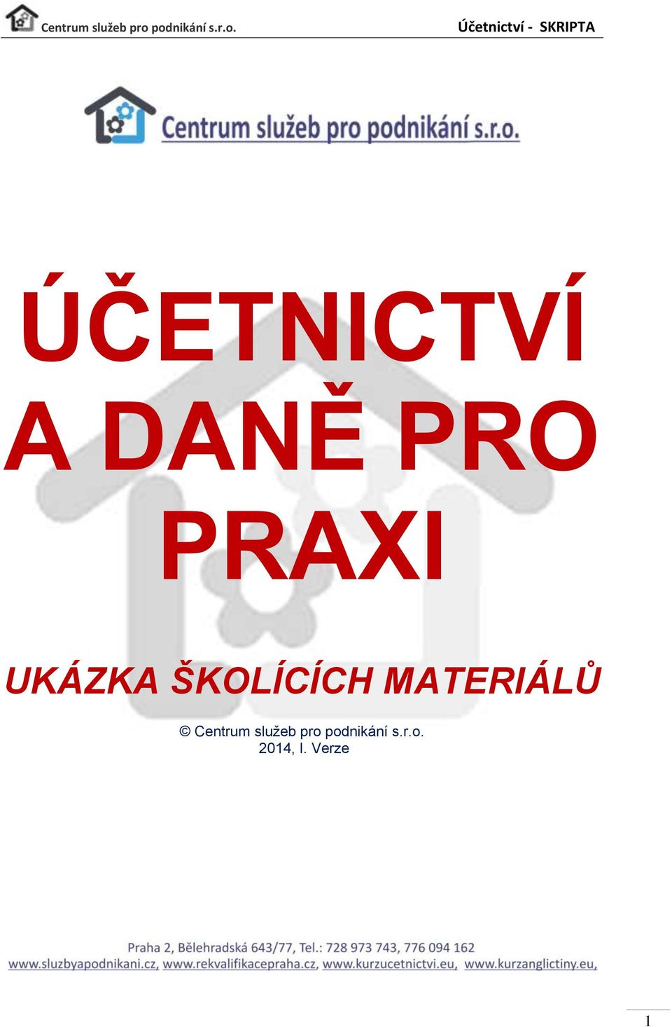 MATERIÁLŮ Centrum služeb