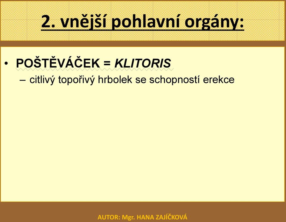 KLITORIS citlivý