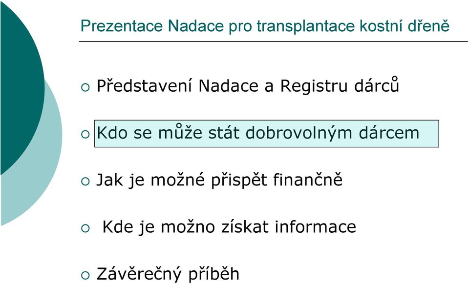 Jak je možné přispět finančně Kde je