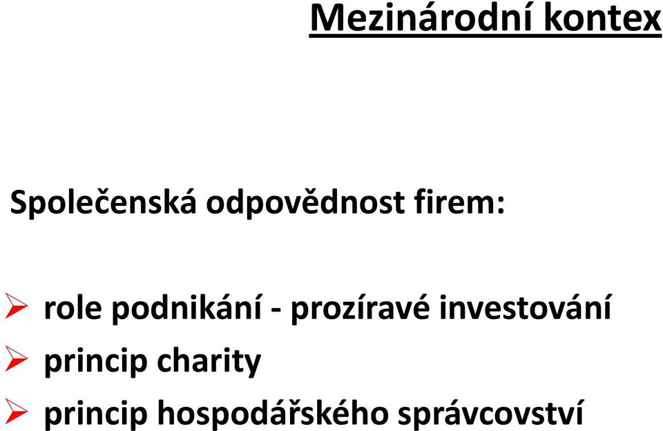 - prozíravé investování princip